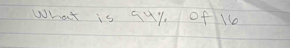 What is 9uy of 16