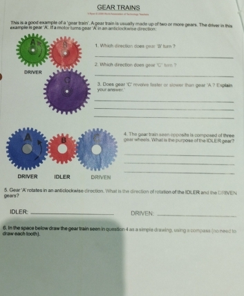 Solved: GEAR TRAINS This is a good example of a 'gear train'. A gear ...