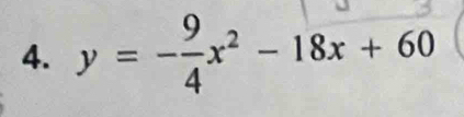 y = −2 x² - 18x + 60