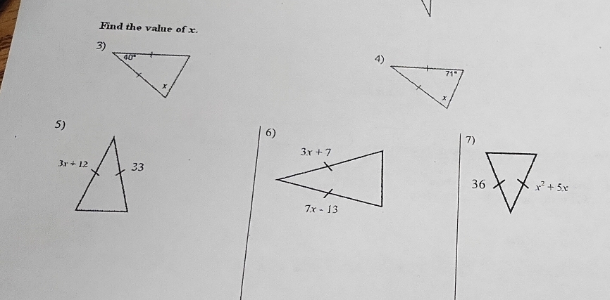 Find the value of x.
3)
4)
5)
6)
7)