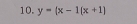 y=(x-1(x+1)