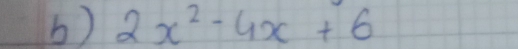 2x^2-4x+6