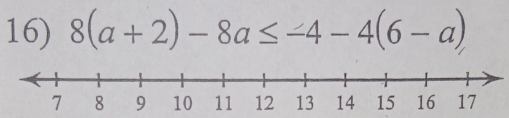 8(a+2)-8a≤ -4-4(6-a)