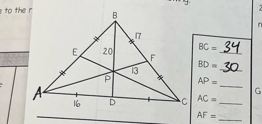 to the r 

n
BC=
_
BD= _
AP=
_
G
AC= _ 
_
AF=