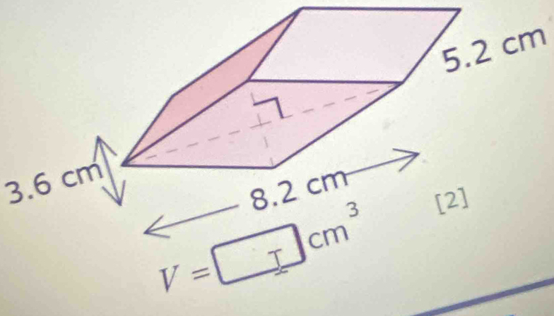 3.6 cm
V=□ cm^3