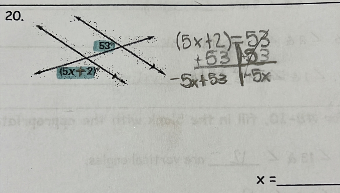 53°
(5x-2)
_ x=