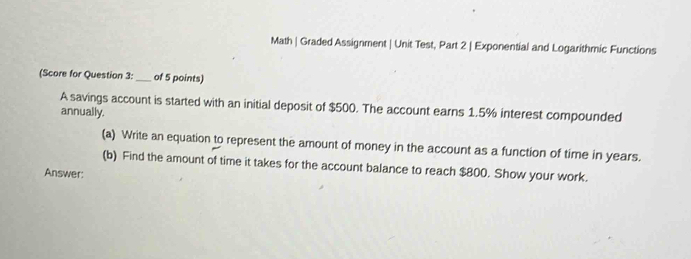 Solved: Math | Graded Assignment | Unit Test, Part 2 | Exponential and ...