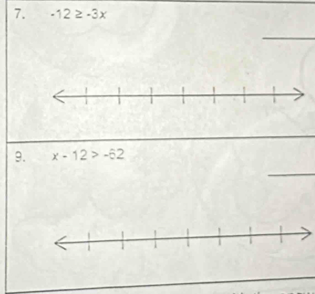 -12≥ -3x
9. x-12>-62