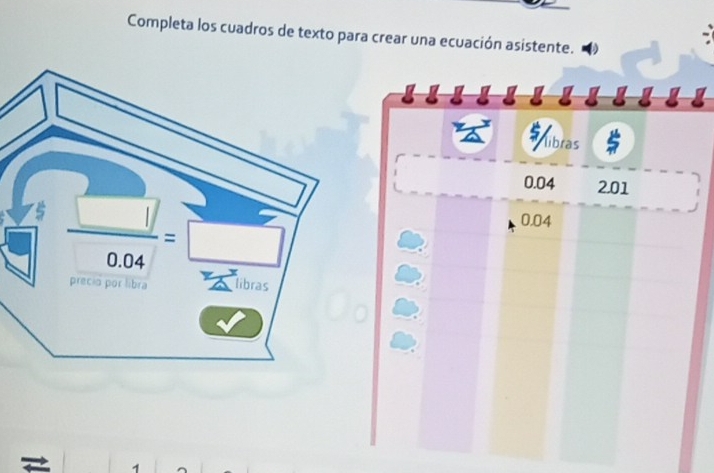 Completa los cuadros de texto para crear una ecuación asistente.
∠ D
T libras
0.04 2.01
0.04