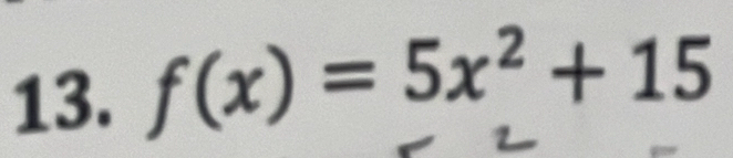 f(x)=5x^2+15