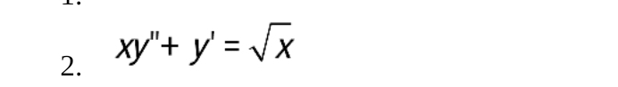 xy''+y'=sqrt(x)