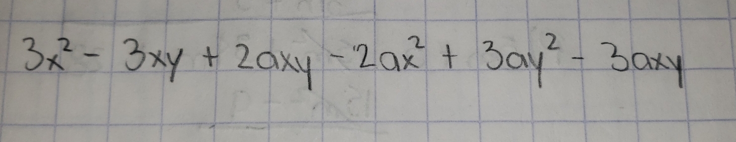 3x^2-3xy+2axy-2ax^2+3ay^2-3axy