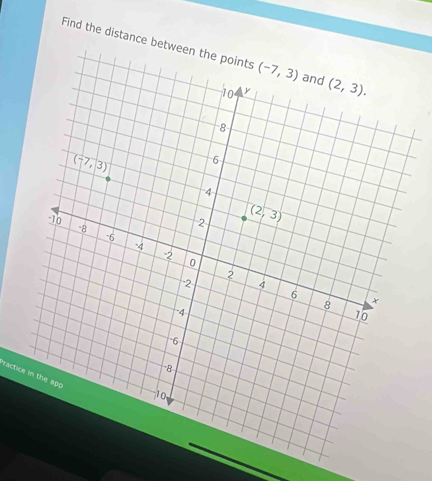 Find the distance betw
ractice in the app
_