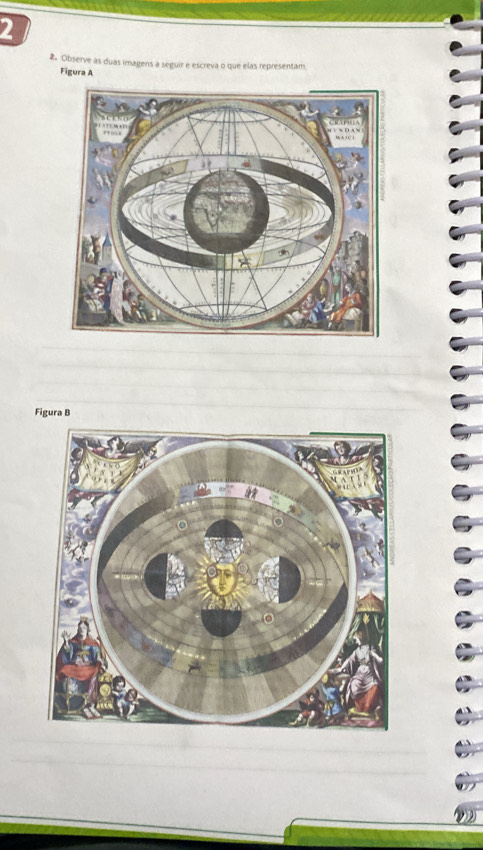 2 
2. Observe as duas imagens a seguir e escreva o que elas representam 
Figura A 
Figura B