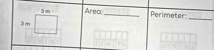 Area: _Perimeter: 
_