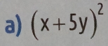 (x+5y)^2