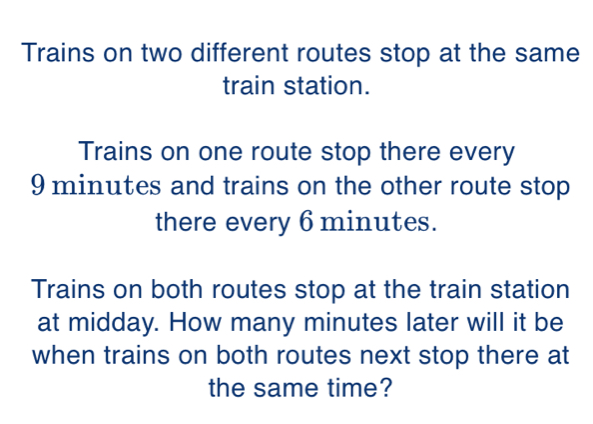 Solved: Trains on two different routes stop at the same train station ...