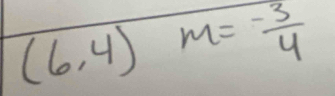 (6,4)m= (-3)/4 