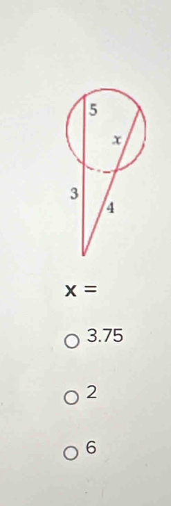 x=
3.75
2
6