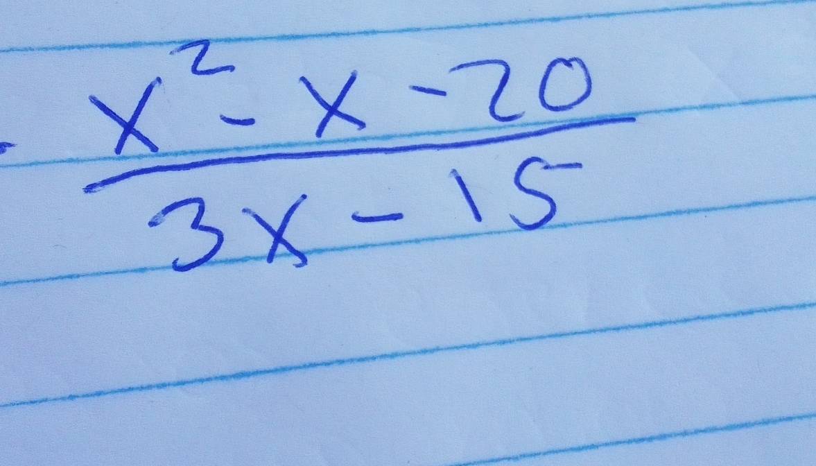  (x^2-x-20)/3x-15 