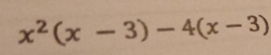 x^2(x-3)-4(x-3)