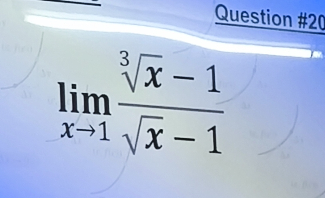 limlimits _xto 1 (sqrt[3](x)-1)/sqrt(x)-1 