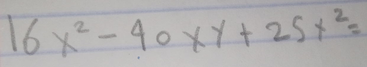 16x^2-40xy+25x^2=