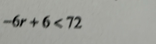 -6r+6<72</tex>