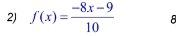 f(x)= (-8x-9)/10  8