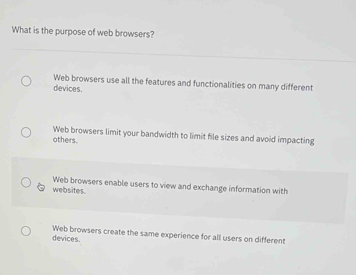 Solved: What is the purpose of web browsers? Web browsers use all the ...