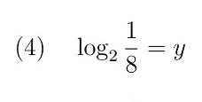 (4) log _2 1/8 =y