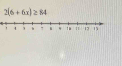 2(6+6x)≥ 84