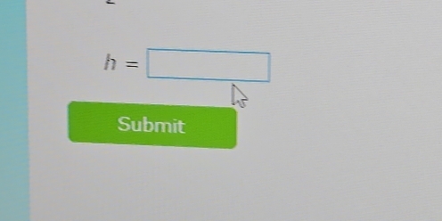 h=□
Submit