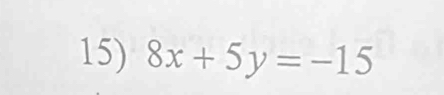 8x+5y=-15