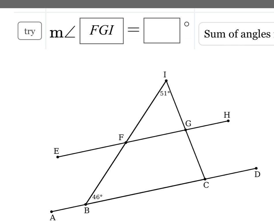 try m∠ FGI=□° Sum of angles