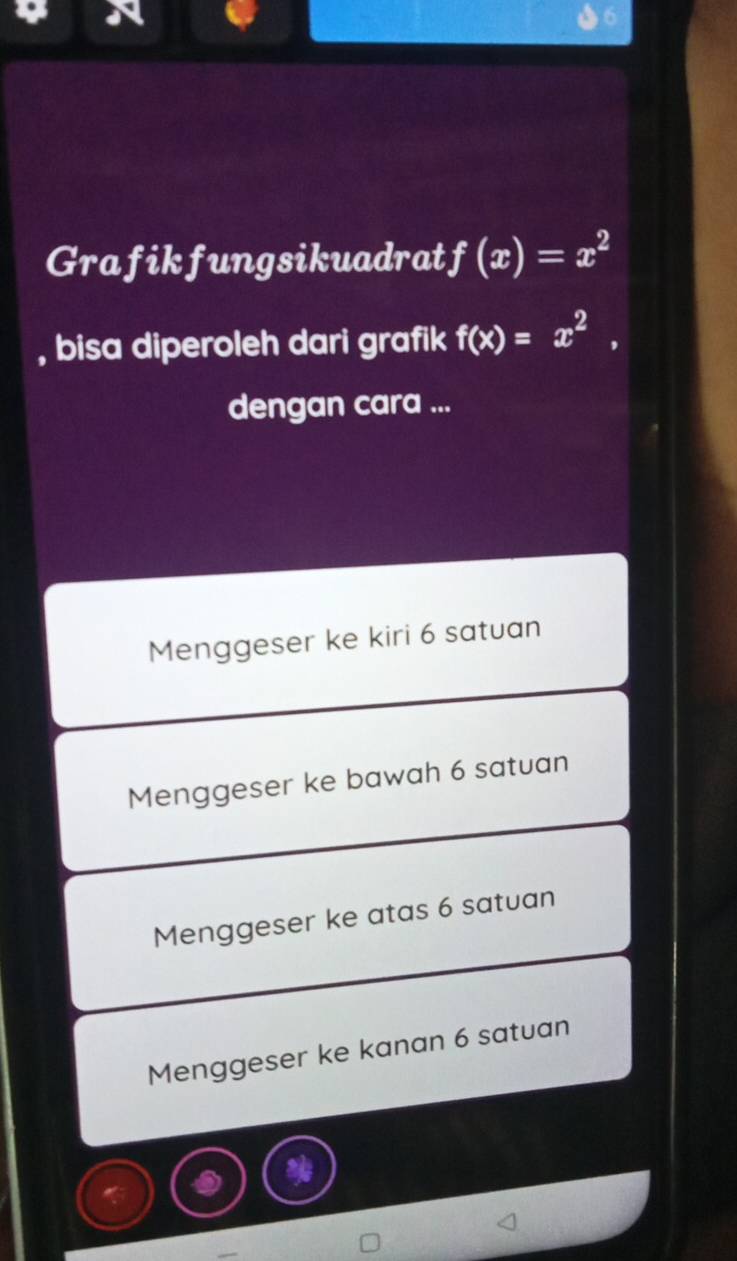 Grafikfungsikuadrat f(x)=x^2
, bisa diperoleh dari grafik f(x)=x^2, 
dengan cara ...
Menggeser ke kiri 6 satuan
Menggeser ke bawah 6 satuan
Menggeser ke atas 6 satuan
Menggeser ke kanan 6 satuan