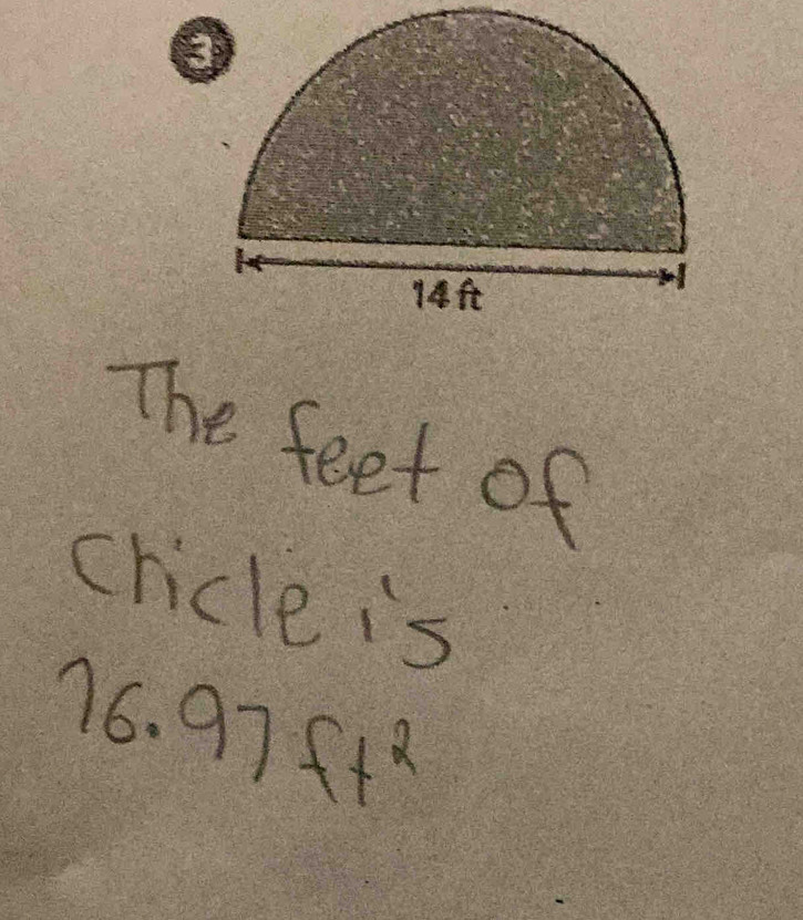 The feet of 
cricle is
16.97ft^2