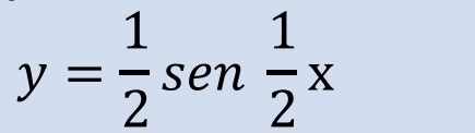 y= 1/2 sen  1/2 x