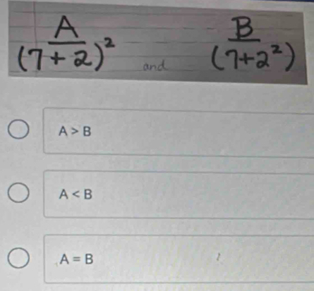 A>B
A
A=B