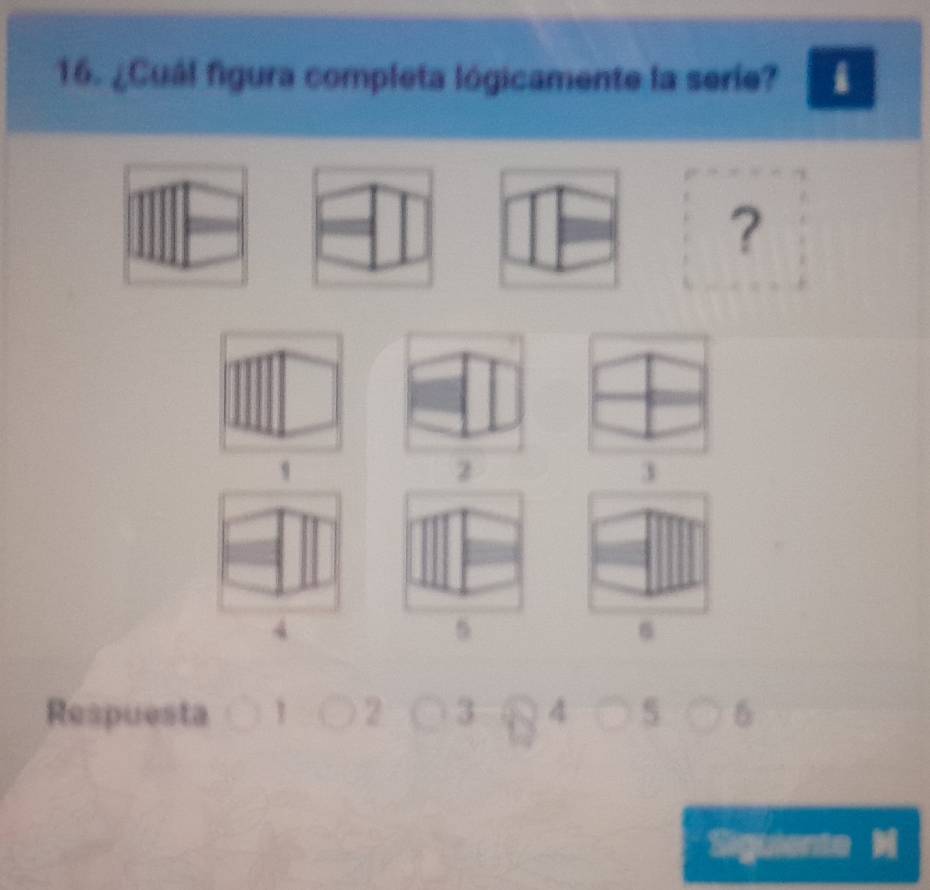 ¿Cuál figura completa lógicamente la serie? i 
?
2
3
4
5
6
Respuesta 3 4 5
Siguiente M