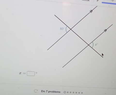 x=□°
Do 7 problems