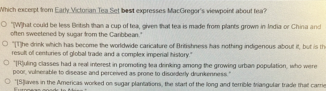 Solved: Which excerpt from Early Victorian Tea Set best expresses
