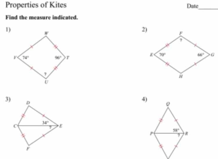 Properties of Kites Date_
Find the measure indicated.
1)
3)
4)