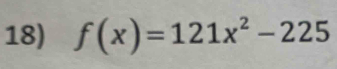 f(x)=121x^2-225