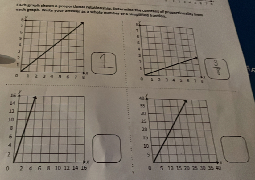 1 2 1 4 s B 1 
Each graph shows a proportional relationship. Determine the constant of proportionallity from 
each graph. Write your answer as a whole number or a simplified fraction.