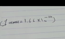 (1amu=1.66* 10^(-24))