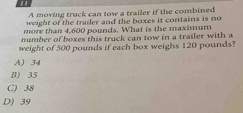 Solved: A moving truck can tow a trailer if the combined weight of the ...