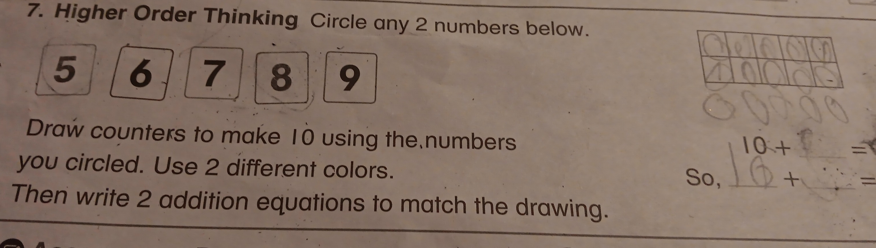 Solved: Higher Order Thinking Circle any 2 numbers below. 5 6 7 8 9 ...