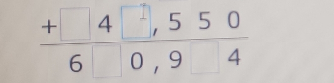 beginarrayr +□ 4□ ,550 60,94endarray