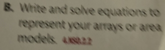 Write and solve equations to 
represent your arrays or area 
models. 4.×80.22